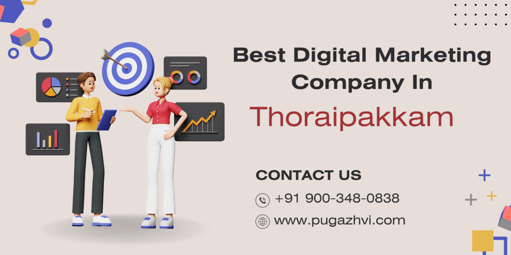 Best Digital Marketing Company in Thoraipakkam