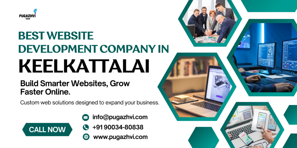 Best Website Development Company in Keelkattalai