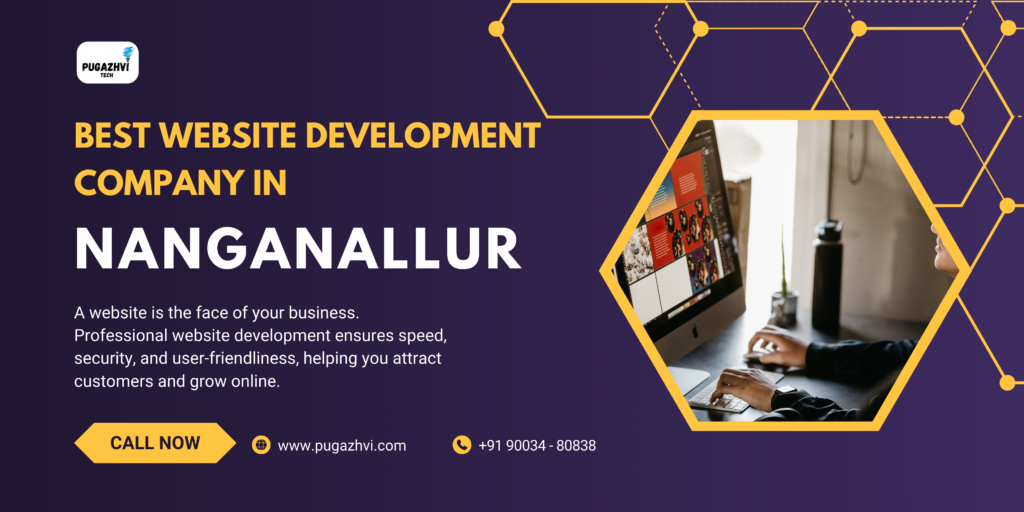 Best Website Development Company in Nanganallur – Pugazhvi Technology