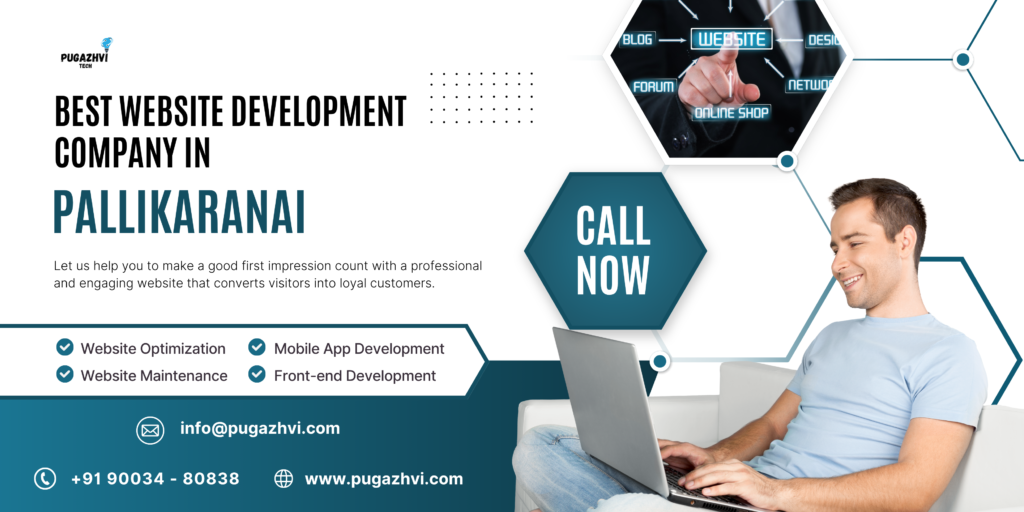 Best Website Development Company in Pallikaranai – Pugazhvi Technology